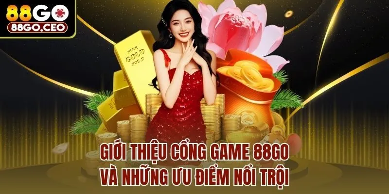 Trang chủ 27 Giới thiệu cổng game 88go và những ưu điểm nổi trội